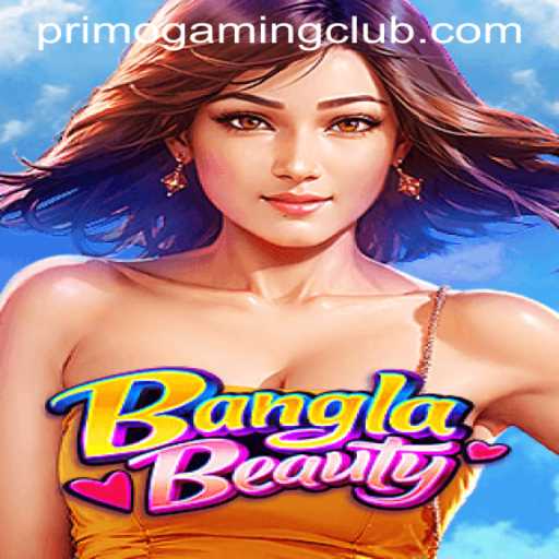 Exploring the Fascinating World of BanglaBeauty: A Dive into PRIMOGAMING CLUB's Latest Hit